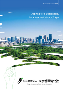 Aspiring for a Sustainable, Attractive, and Vibrant Tokyo