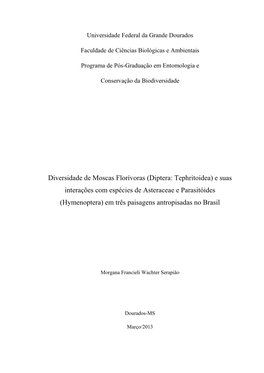 Diversidade De Moscas Florívoras (Diptera: Tephritidae) Em Espécies