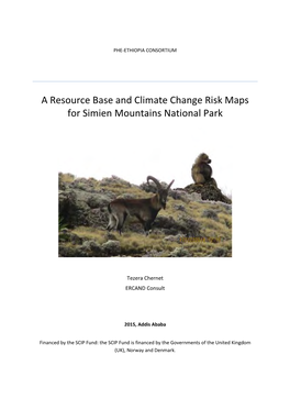 A Resource Base and Climate Change Risk Maps for Simien Mountains National Park