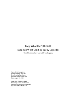Copy What Can't Be Sold (And Sell What Can't Be Easily Copied): What Musicians Have Learned from Blogging