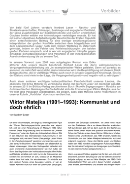 Viktor Matejka, Aus Der Wir Hier Jene Passagen Wiedergeben, Die Zeigen, Dass Sich Matejka Seine Präsentation in Unserer Rubrik „Vorbilder“ Durchaus Verdient Hat