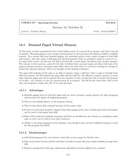 Lecture 14: October 21 14.1 Demand Paged Virtual Memory