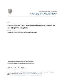 "Living Trees"? Comparative Constitutional Law and Interpretive Metaphors