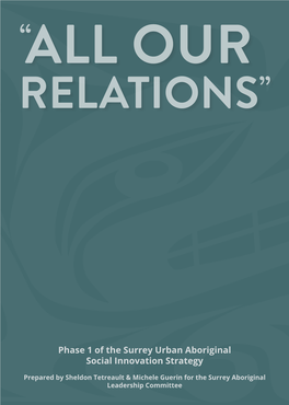 All Our Relations: Phase 1 of the Surrey Urban Aboriginal Social Innovation Strategy