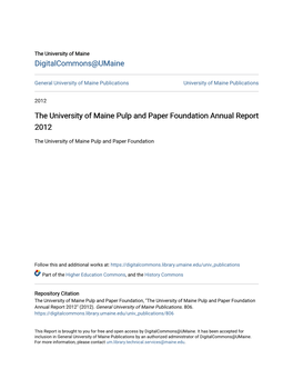 The University of Maine Pulp and Paper Foundation Annual Report 2012