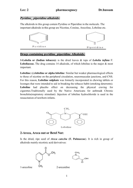 Dr.Hussam Pharmacognocy Lec: 2 Pyridine Piperidine Alkaloids