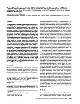 Tissue Plasminogen Activator (Tpa) Inhibits Plasmin Degradation of Fibrin