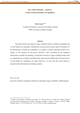 A Bitter Sweetness in Health Care Expenditure Vitor Castroa,B