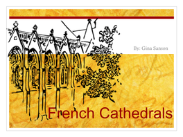 French Cathedrals the Beginning Stage