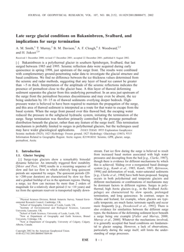 Late Surge Glacial Conditions on Bakaninbreen, Svalbard, and Implications for Surge Termination A