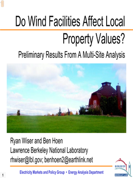 Do Wind Facilities Affect Local Property Values? Preliminary Results from a Multi-Site Analysis