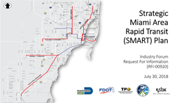 Strategic Miami Area Rapid Transit (SMART) Plan