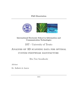 University of Trento Analysis of 3D Scanning Data for Optimal Custom Footwear Manufacture