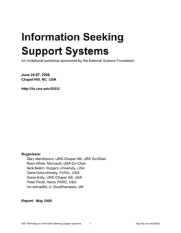 Information Seeking Support Systems an Invitational Workshop Sponsored by the National Science Foundation