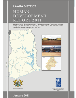 Lawra District Human Development Report 2011 LAWRA DISTRICT