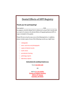 Dental Effects of HPP Registry