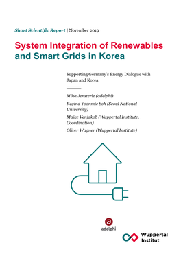 System Integration of Renewables and Smart Grids in Korea