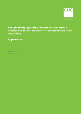 SA Report Appendices for Stroud District Local Plan Review - Pre-Submission Draft Local Plan (May 2021) Last Saved: 26/05/2021 11:02