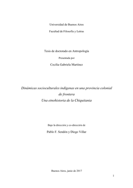 Dinámicas Socioculturales Indígenas En Una Provincia Colonial De Frontera Una Etnohistoria De La Chiquitania