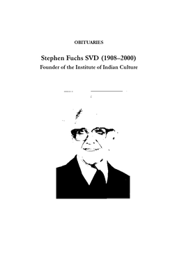 Stephen Fuchs SVD (1908-2000) Founder of the Institute of Indian Culture D R