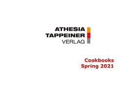 Cookbooks Spring 2021 Author: Rita Bernardi Publication Date: March, 2021 Whole Food Kitchen Pages: 240