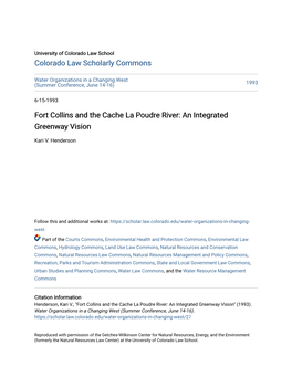 Fort Collins and the Cache La Poudre River: an Integrated Greenway Vision