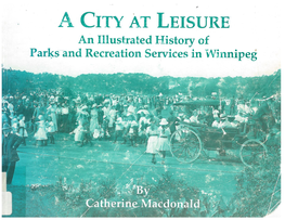 A City at Leisure, an Illustrated History
