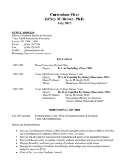 Curriculum Vitae Jeffrey M. Brown, Ph.D. July 2013