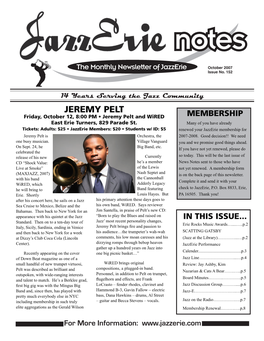 JEREMY PELT Friday, October 12, 8:00 PM • Jeremy Pelt and Wired MEMBERSHIP East Erie Turners, 829 Parade St