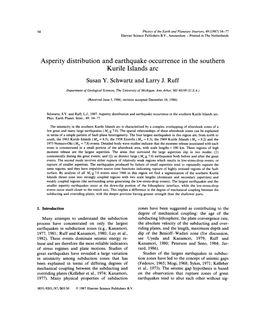 Asperity Distribution and Earthquake Occurrence in the Southern Kurile Islands Arc Susan Y