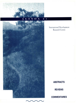 Agenda 21: Abstracts,Reviews, and Commentaries.Ottawa, ON, IDRC, 1993