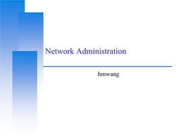 Network Administration