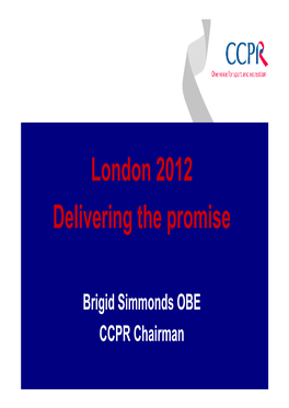 London 2012 Delivering the Promise