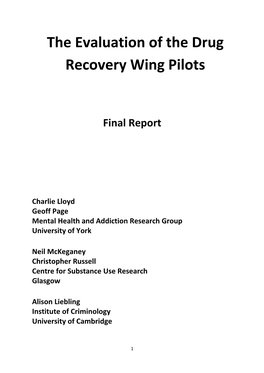 The Evaluation of the Drug Recovery Wing Pilots