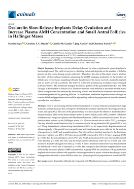 Deslorelin Slow-Release Implants Delay Ovulation and Increase Plasma AMH Concentration and Small Antral Follicles in Haﬂinger Mares