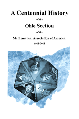 A Centennial History of the Ohio Section of the Mathematical Association of America