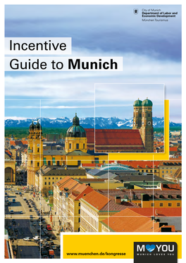 Incentive Guide to Munich