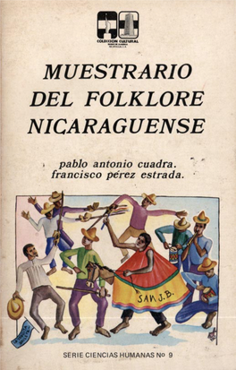 Muestrario Del Folklore Nicaragüense, Pablo Antonio Cuadra