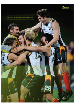 2014 Hockey Tasmania Annual Report