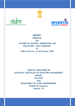 REPORT WEBINAR on “CHANGE of SEASON: INCREASING AIR POLLUTION – WAY FORWARD” at 1000-1145 Hrs