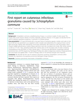 First Report on Cutaneous Infectious Granuloma Caused by Schizophyllum Commune