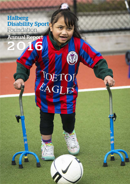 Annual Report 2016 Our Vision Sport and Recreation for All New Zealanders – No Exceptions