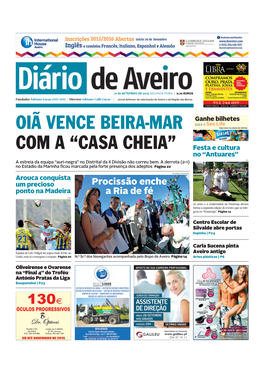 Oiã Vence Beira-Mar Com a “Casa Cheia”