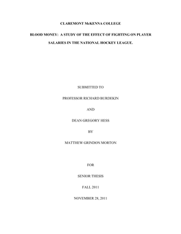 A Study of the Effect of Fighting on Player Salaries in the National Hockey