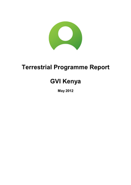 Terrestrial Programme Report GVI Kenya