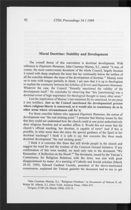 Moral Doctrine: Stability and Development the Overall Theme of This Convention Is Doctrinal Development