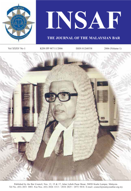 Views Expressed in Any Editorials Or Articles Published Are Not Necessarily the Views of the Bar Council