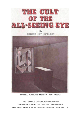 The Cult of the All-Seeing Eye Has Existed Under Many Names and Guises for Thousands of Years