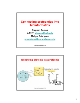 Connecting Proteomics Into Bioinformatics