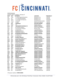 2018 Schedule Schedule Subject to Change